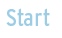 Start